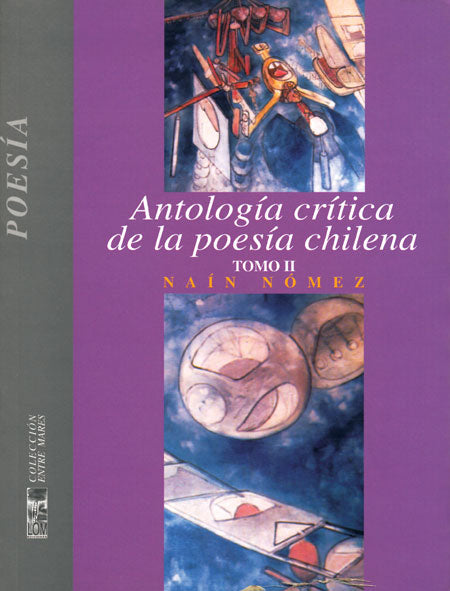 Antología crítica de la poesía chilena Vol. 2