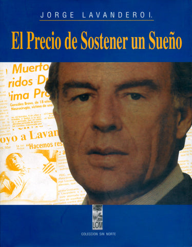 El precio de sostener un sueño – LOM Chile