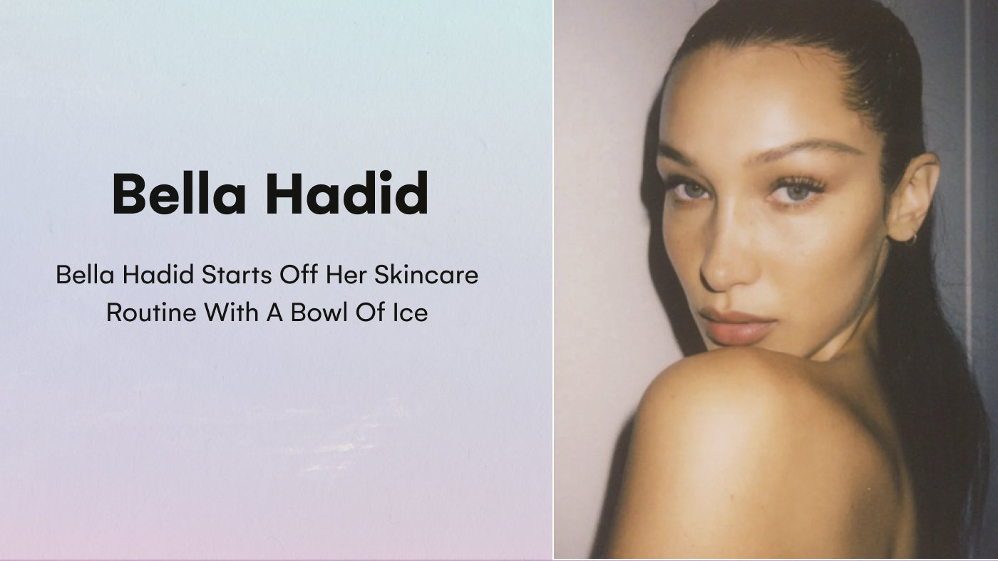 Bella Hadid starts off her skincare routine dunking her face into a bowl of ice. 