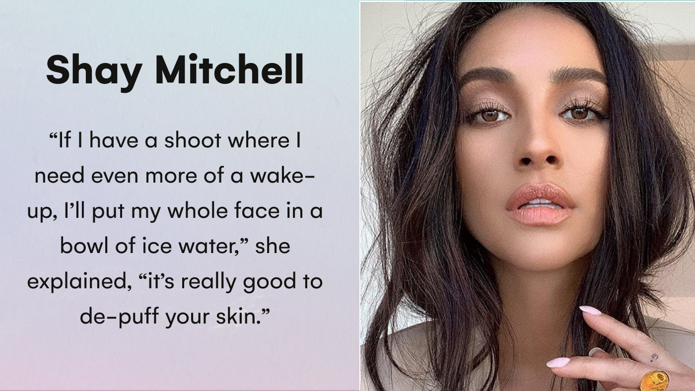 Shay Mitchell loves to put her face in a bowl of ice.