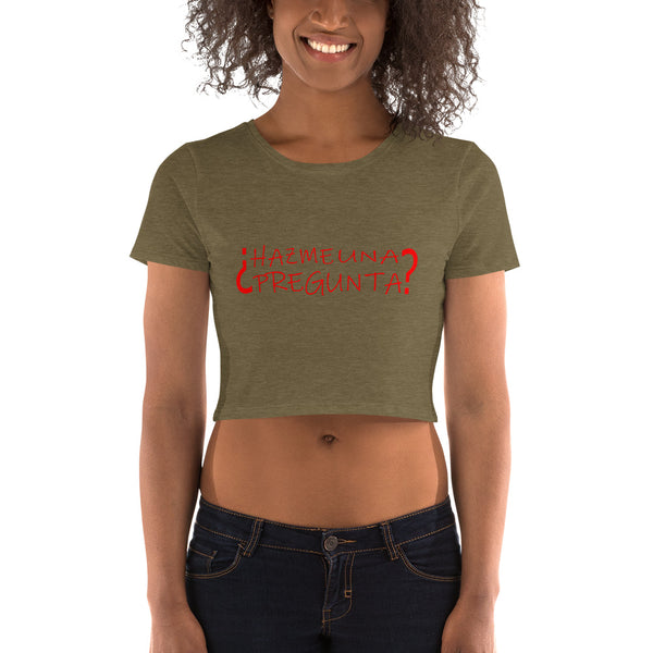 Tayrona Hazme Una Pregunta Women’s Crop Tee