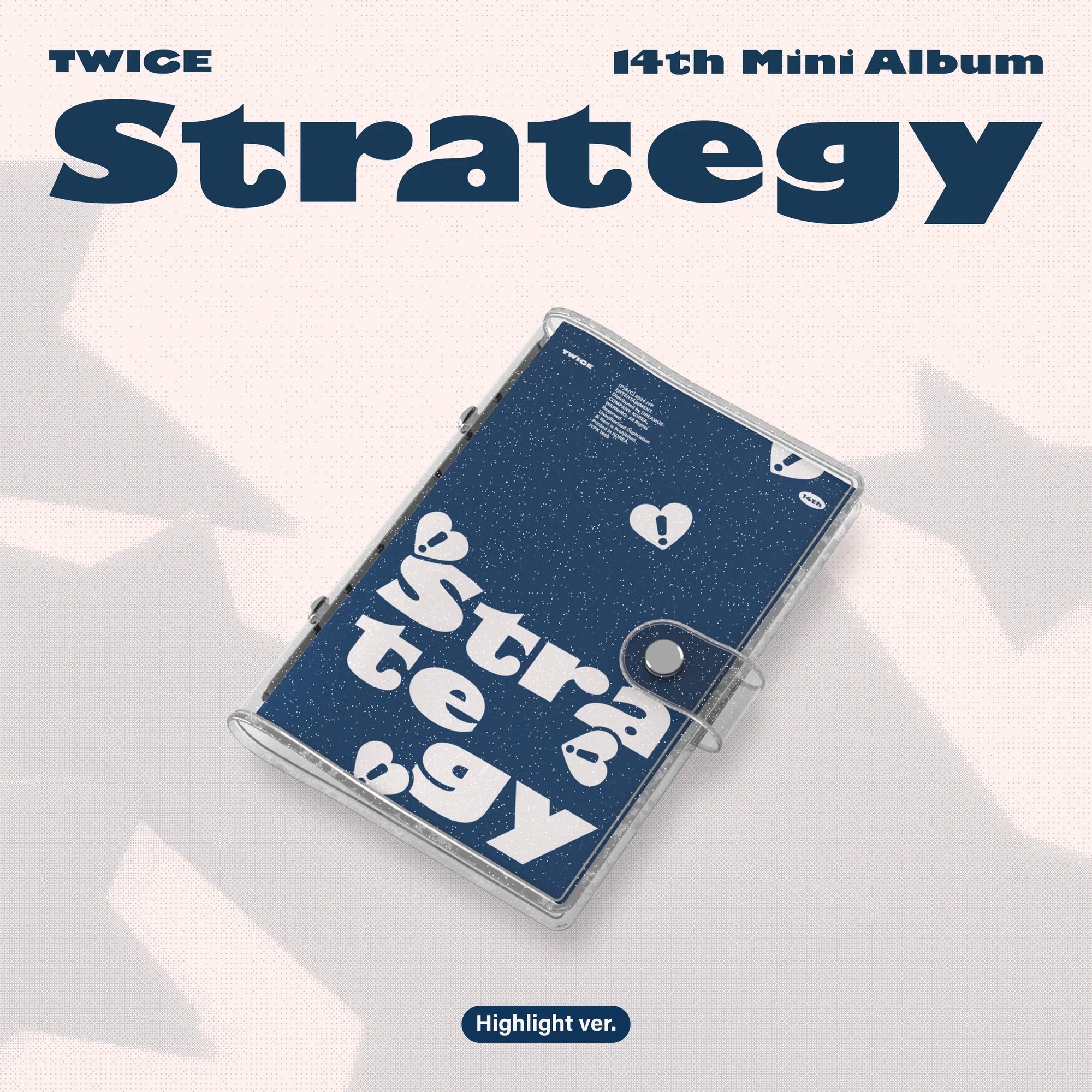 TWICE (트와이스) 14TH MINI ALBUM - [STRATEGY] (HIGHLIGHT VER.)