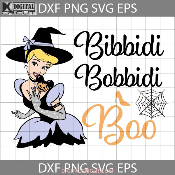 Bibbidi Bobbidi Boo Halloween SVG, Cinderella Witch Svg, Halloween Svg