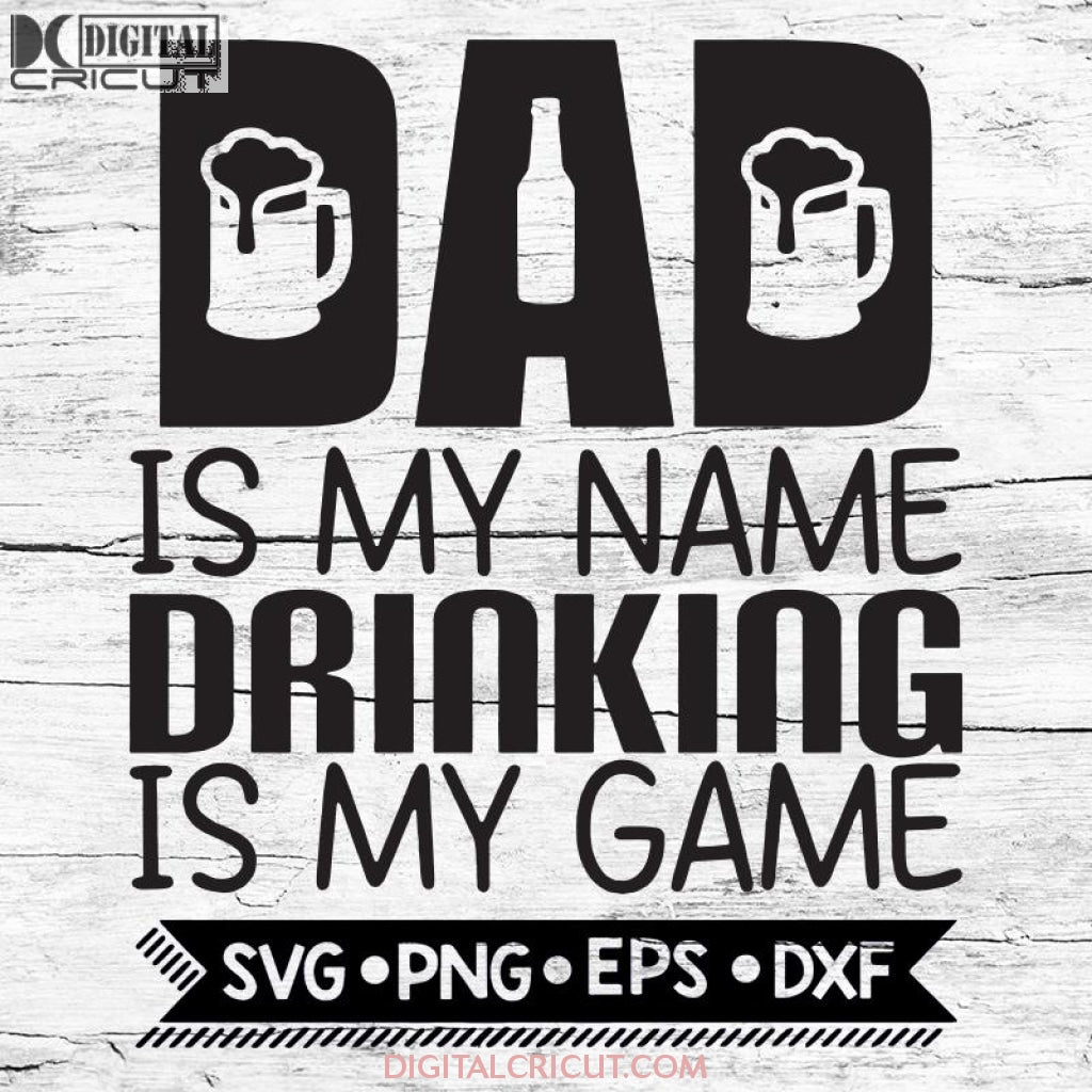 Download Dad Svg Beer Svg Fathers Day Svg Dad Beer Svg Dad Life Svg Svg Fi Digitalcricut