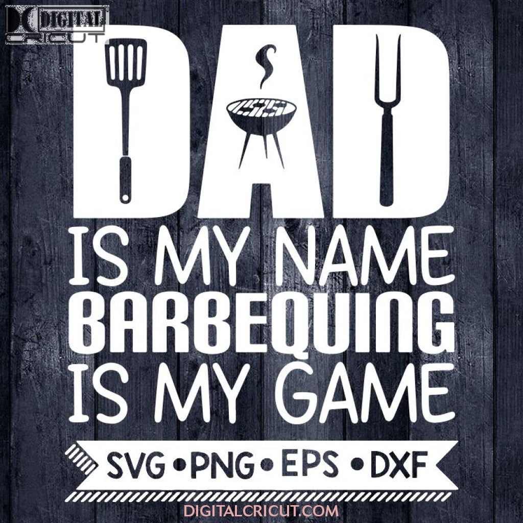 Free Free 116 Father&#039;s Day Grill Svg Free SVG PNG EPS DXF File