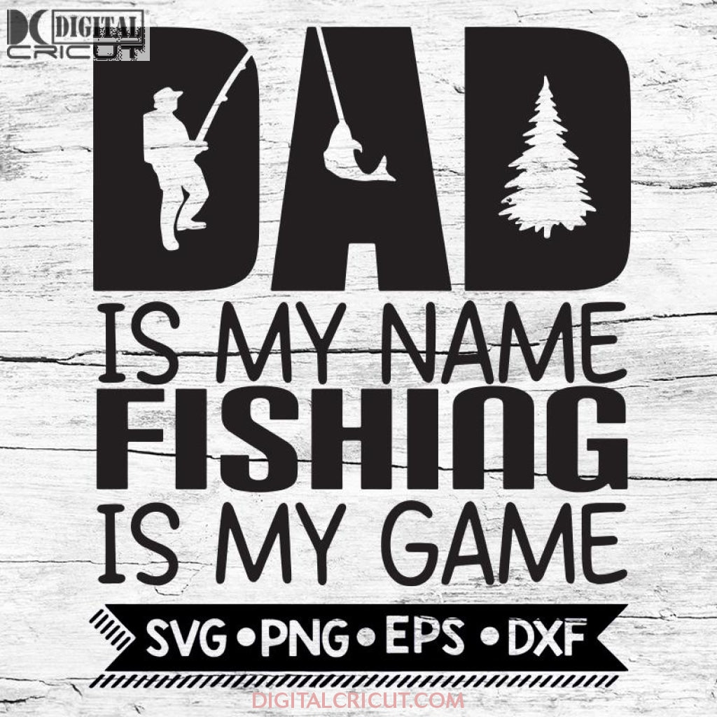 Free Free 127 Dad Fishing Svg SVG PNG EPS DXF File