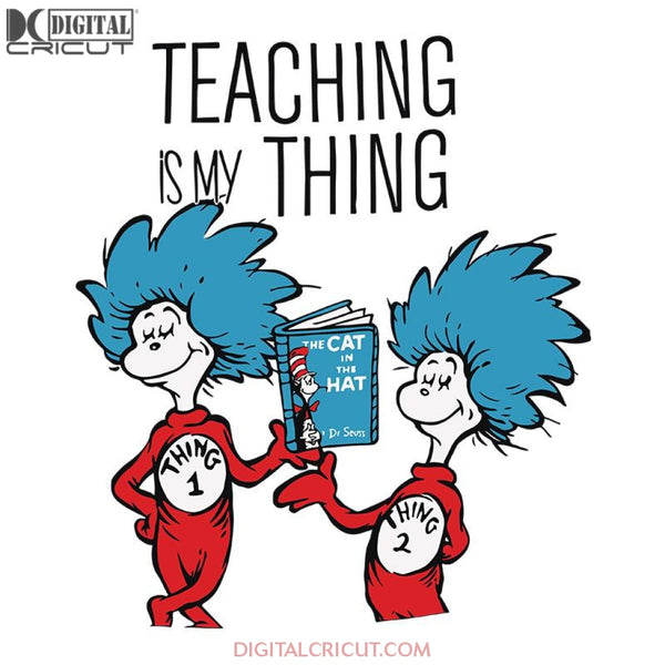 Teaching Is My Thing Svg, Cat Wears Red Hat Svg, Png, Eps, Dxf ...