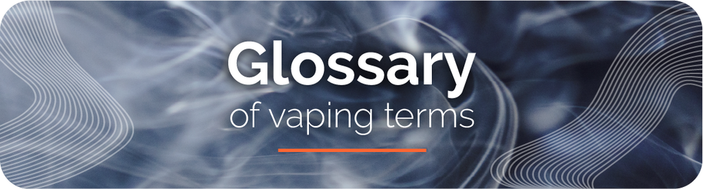 vaporizer glossary