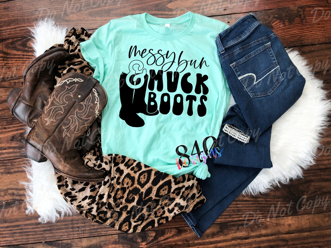 Messy Bun & Muck Boots - 840 EXCLUSIVE