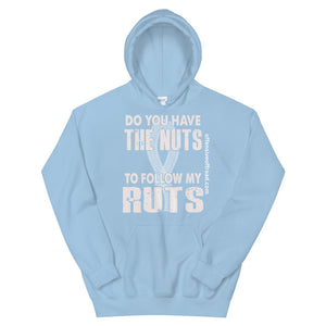 moniquetoohey Do You Have The Nuts To Follow My Ruts Unisex Hoodie