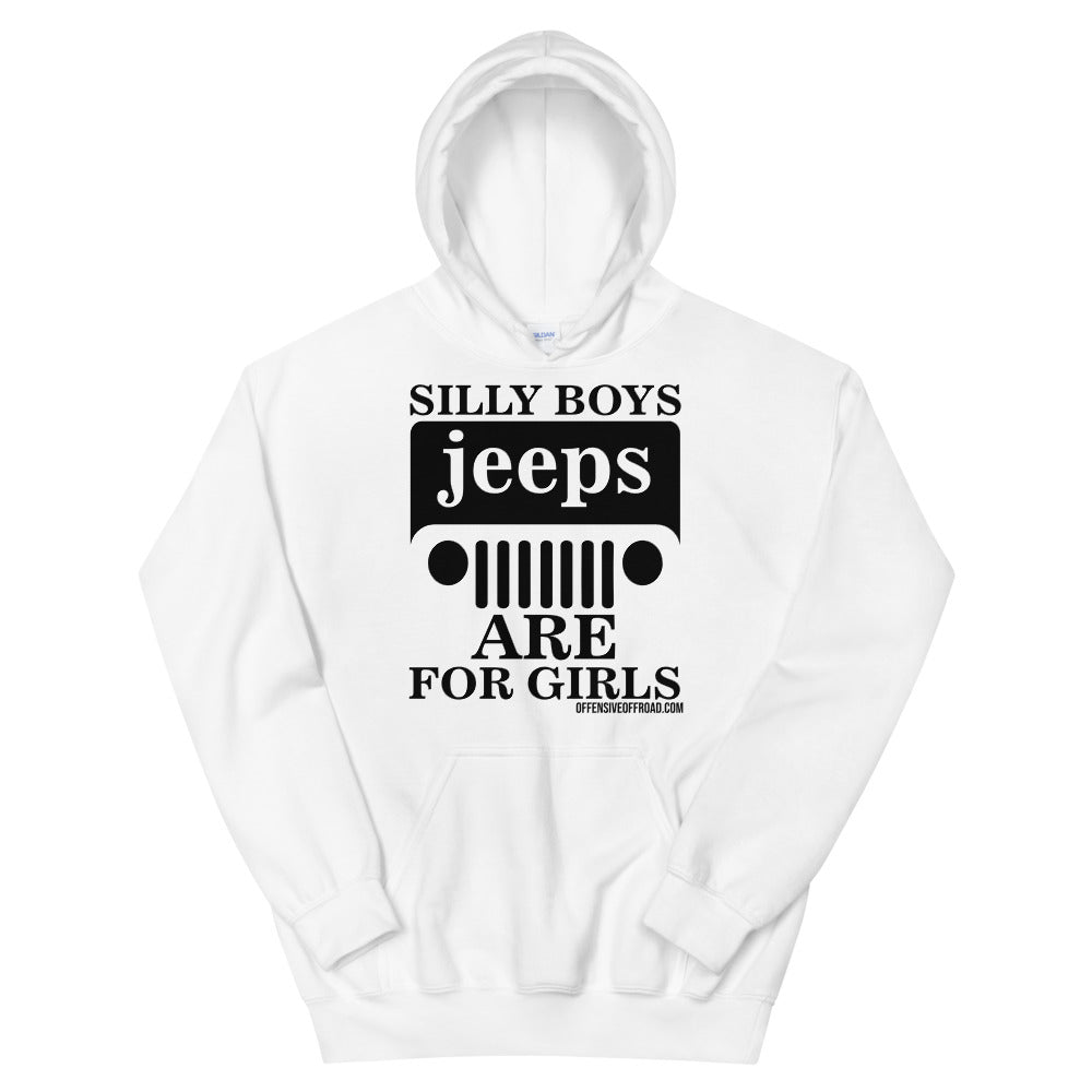 moniquetoohey Silly Boys Jeeps are for Girls Unisex Hoodie