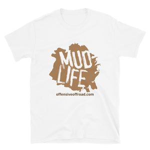 moniquetoohey Mud Life Unisex Short-Sleeve T-Shirt