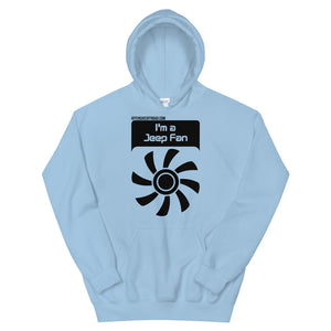 moniquetoohey I'm a Jeep Fan Unisex Hoodie