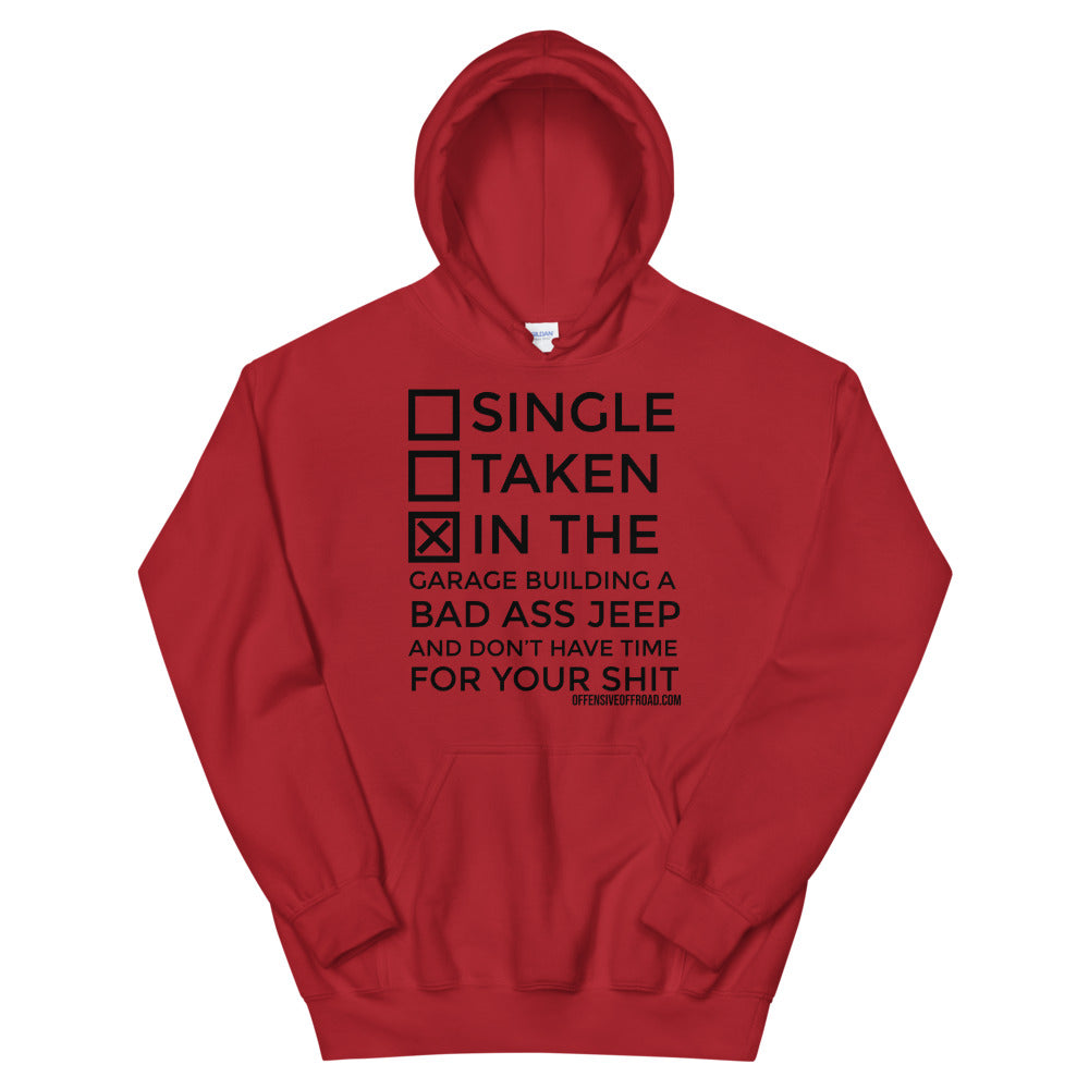 moniquetoohey Single Taken Jeep Unisex Hoodie