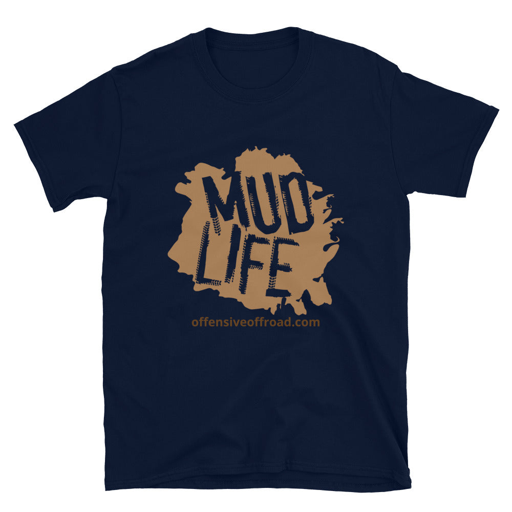 moniquetoohey Mud Life Unisex Short-Sleeve T-Shirt