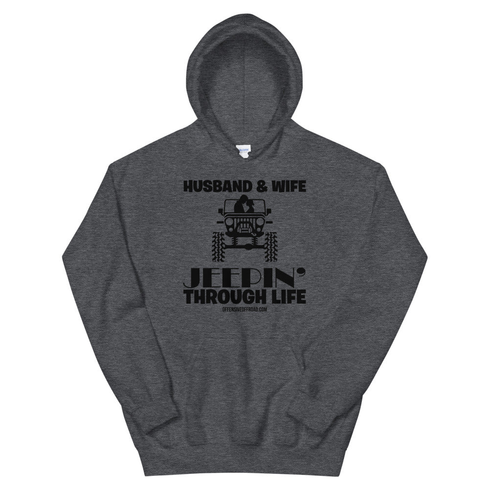 moniquetoohey Husband & Wife Jeepin Through Life Unisex Hoodie