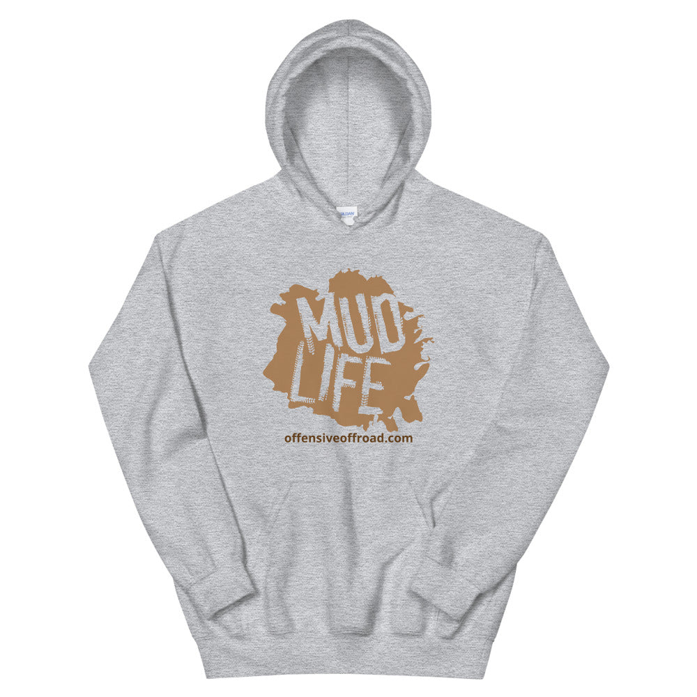 moniquetoohey Mud Life Unisex Hoodie