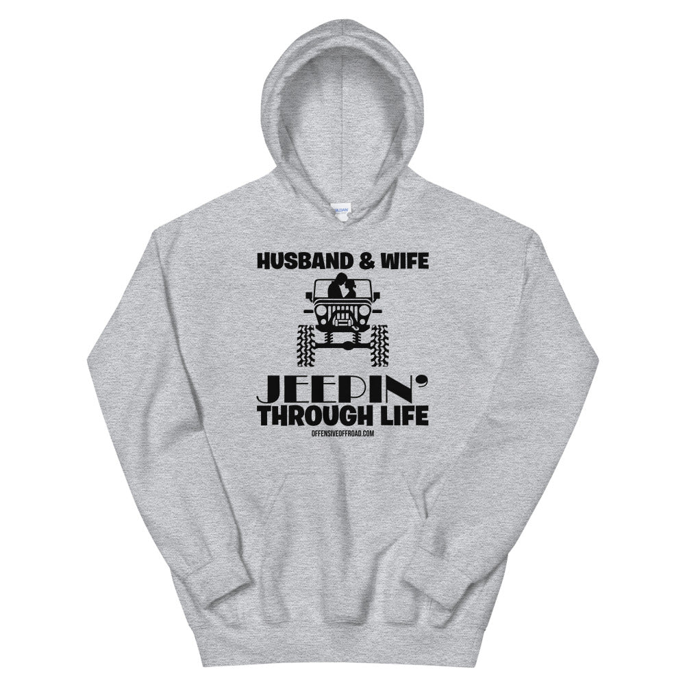 moniquetoohey Husband & Wife Jeepin Through Life Unisex Hoodie