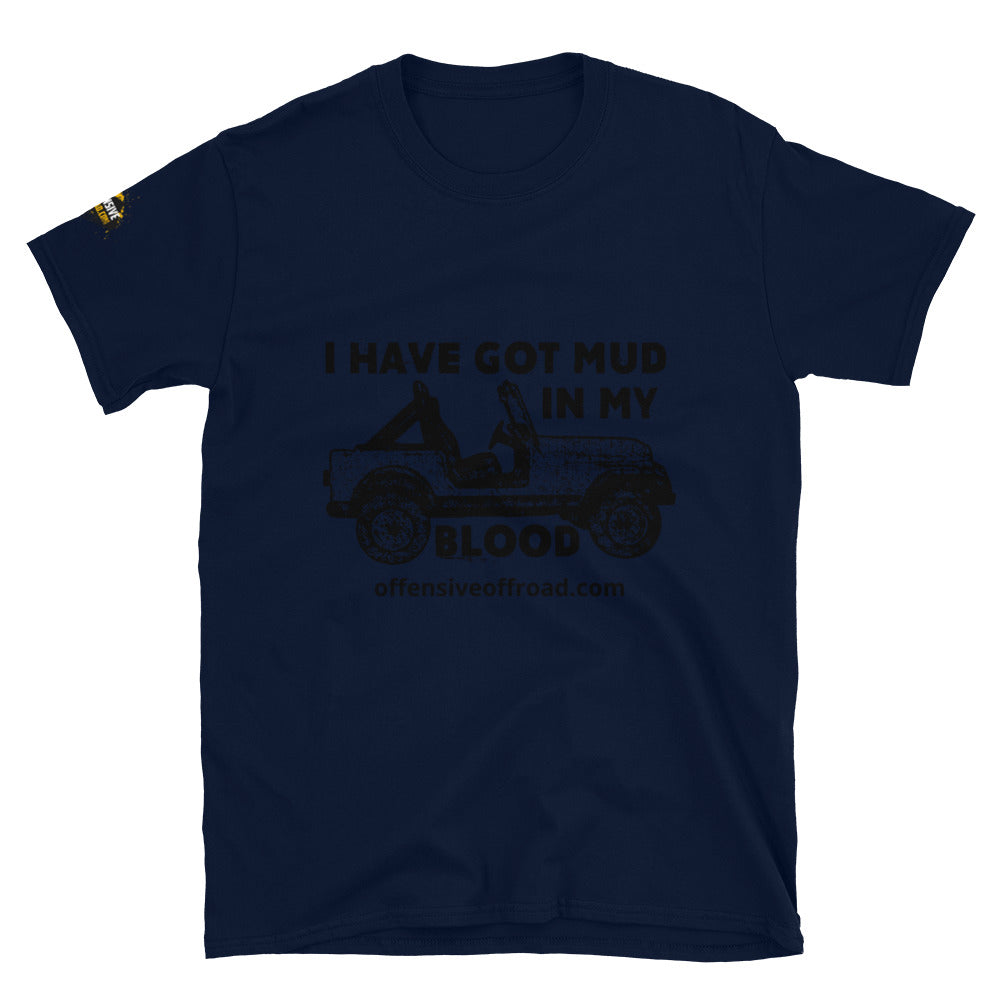 moniquetoohey Mud In My Blood Unisex Short-Sleeve T-Shirt