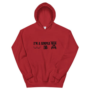 moniquetoohey I'm a Simple Man Unisex Hoodie