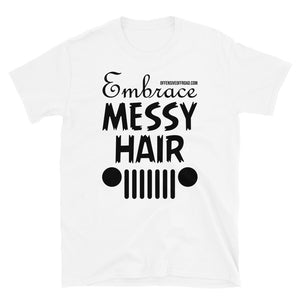 moniquetoohey Embrace Messy Hair Unisex Short-Sleeve T-Shirt