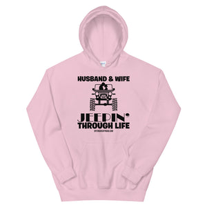 moniquetoohey Husband & Wife Jeepin Through Life Unisex Hoodie