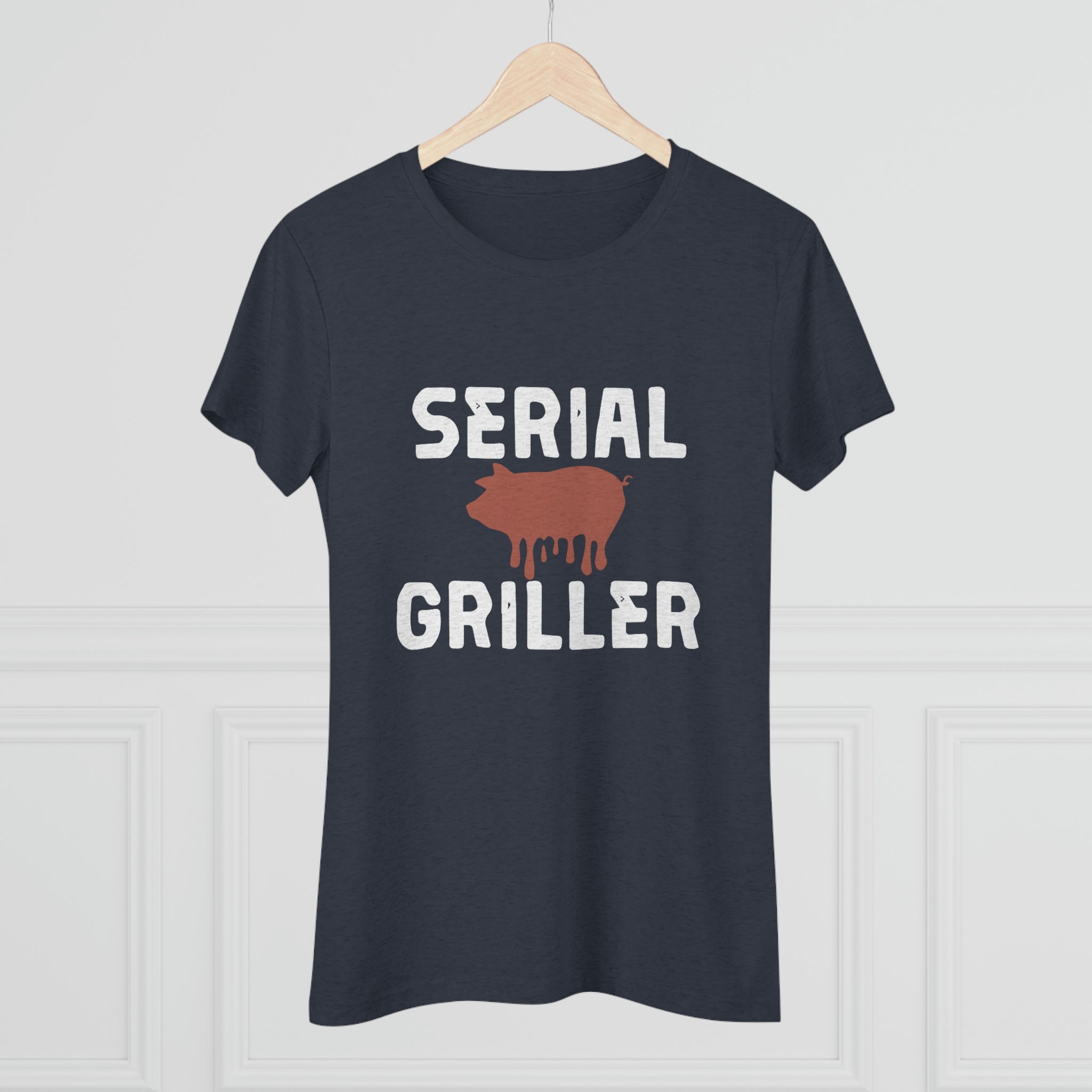 Serial Griller women's shirt