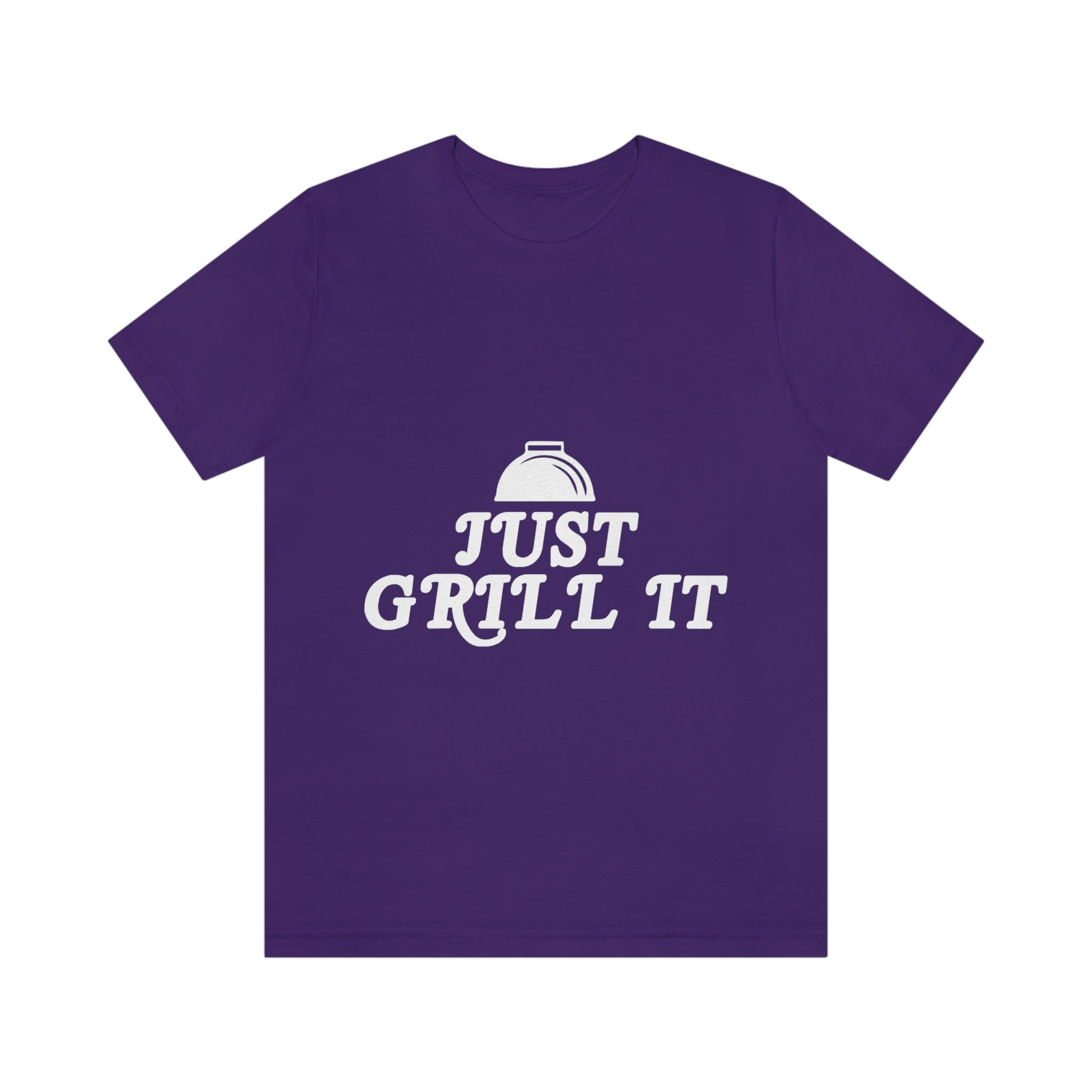 Just Grill It T-shirt