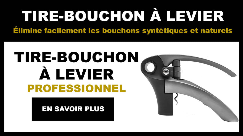 Quel Tire-bouchon Choisir ?