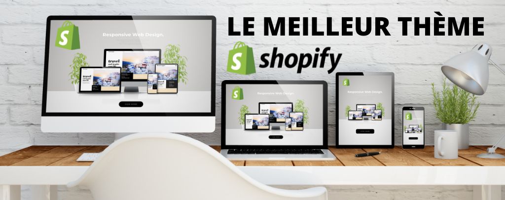 Top thème shopify 2023