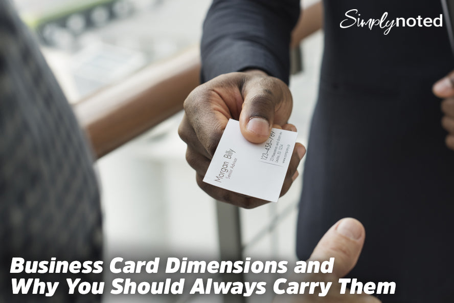 Business Card Dimensions and Why You Need Them – SimplyNoted