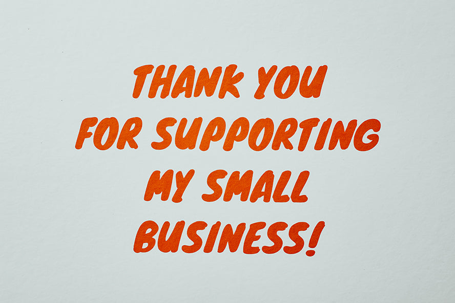 Text in red that says, "thank you for supporting my small business"