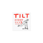 TILT SCOOT CLUB STICKER - AtlasCo.Online