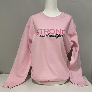 Strong & Beautiful sweatshirt