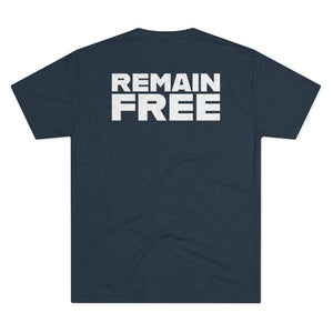 The Remain Free T-Shirt