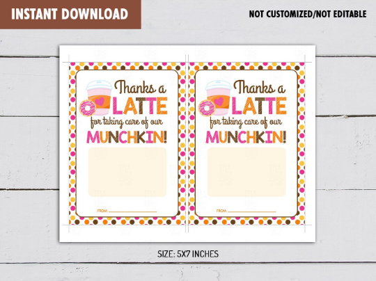 thanks-a-latte-for-taking-care-of-our-munchkin-gift-card-holder-prin