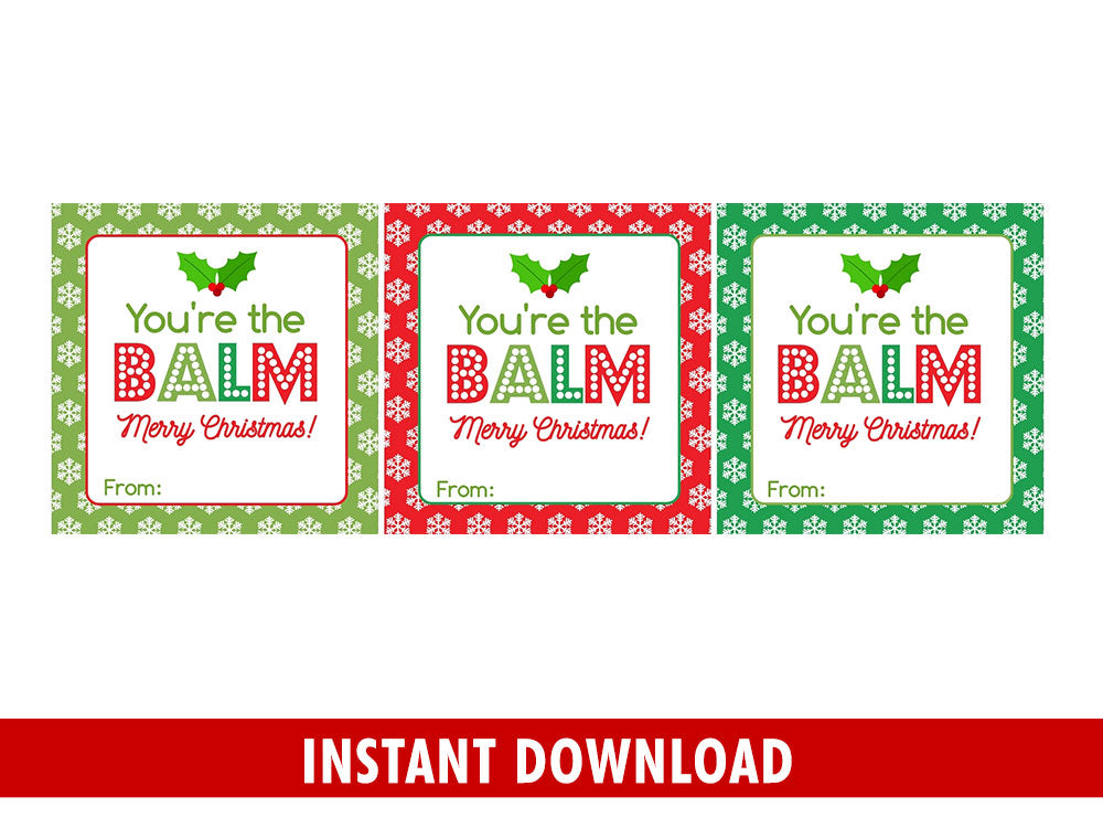 you-re-the-balm-gift-tag-stickers-printable-square-labels-classmate