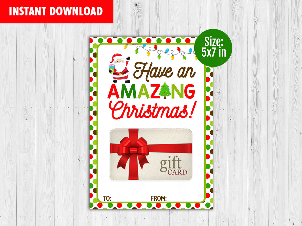 Have an Amazing Christmas Gift Card Holder, Printable
