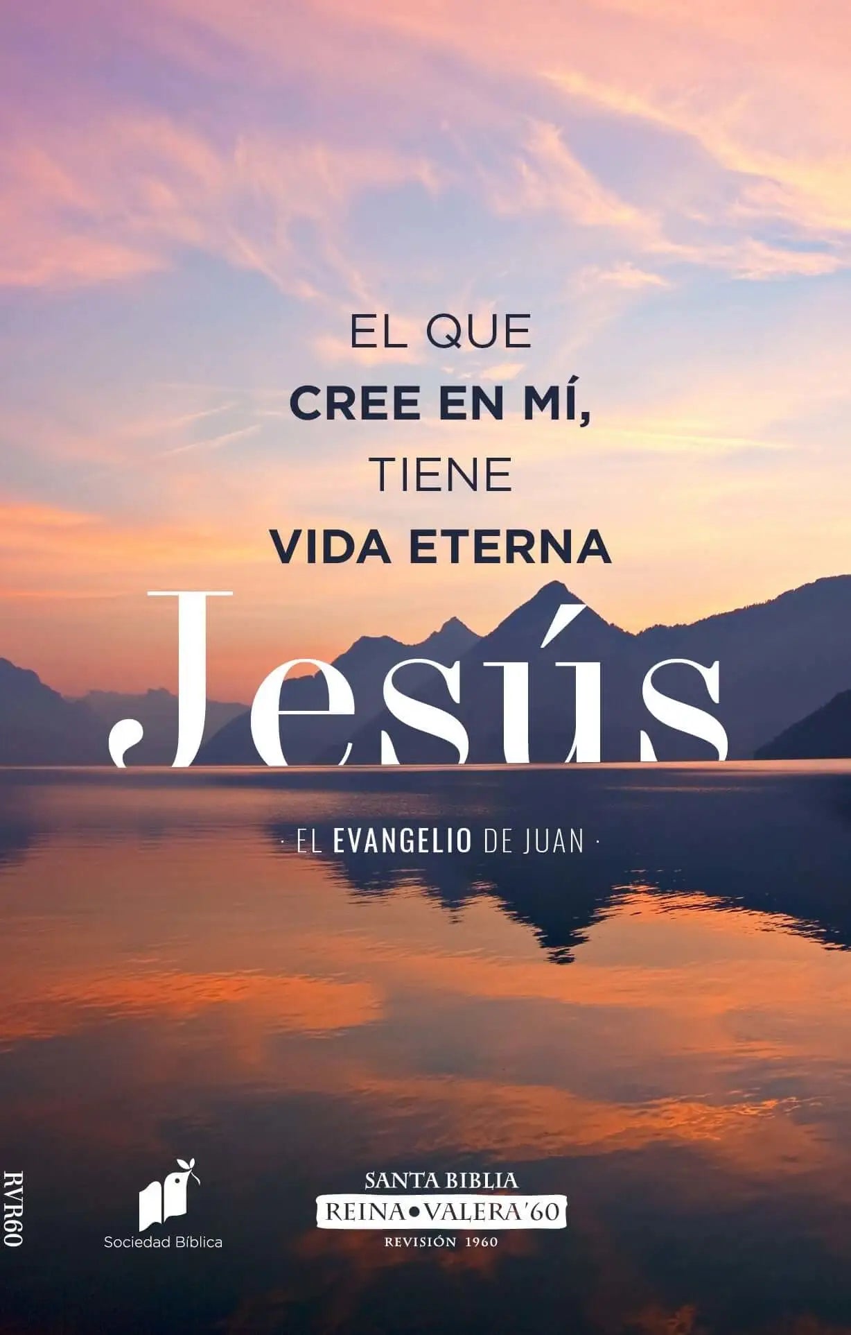 Evangelio de Juan Reina Valera 1960 Comparta su fe - Vida Eterna | Mundo  Biblia