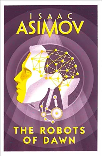 the robots of dawn by isaac asimov