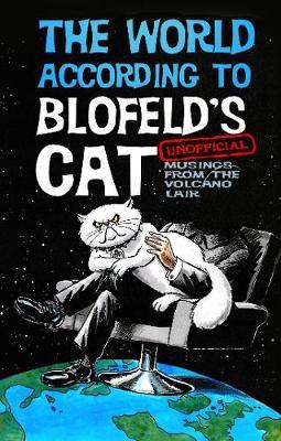 TheWorldAccordingtoBlofeld_sCat_UnofficialMusingsFromtheVolcanoLair_580x.jpg?v=1605195731