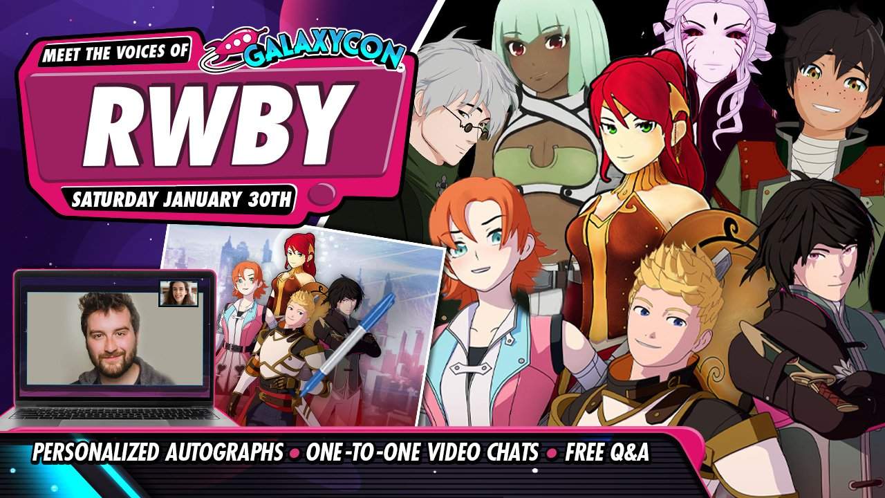 January 30th RWBY Virtual Experience 6pm ET GalaxyCon