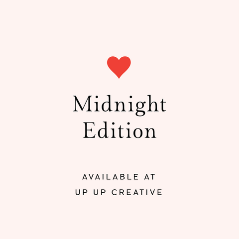 Midnight Edition from Up Up Creative