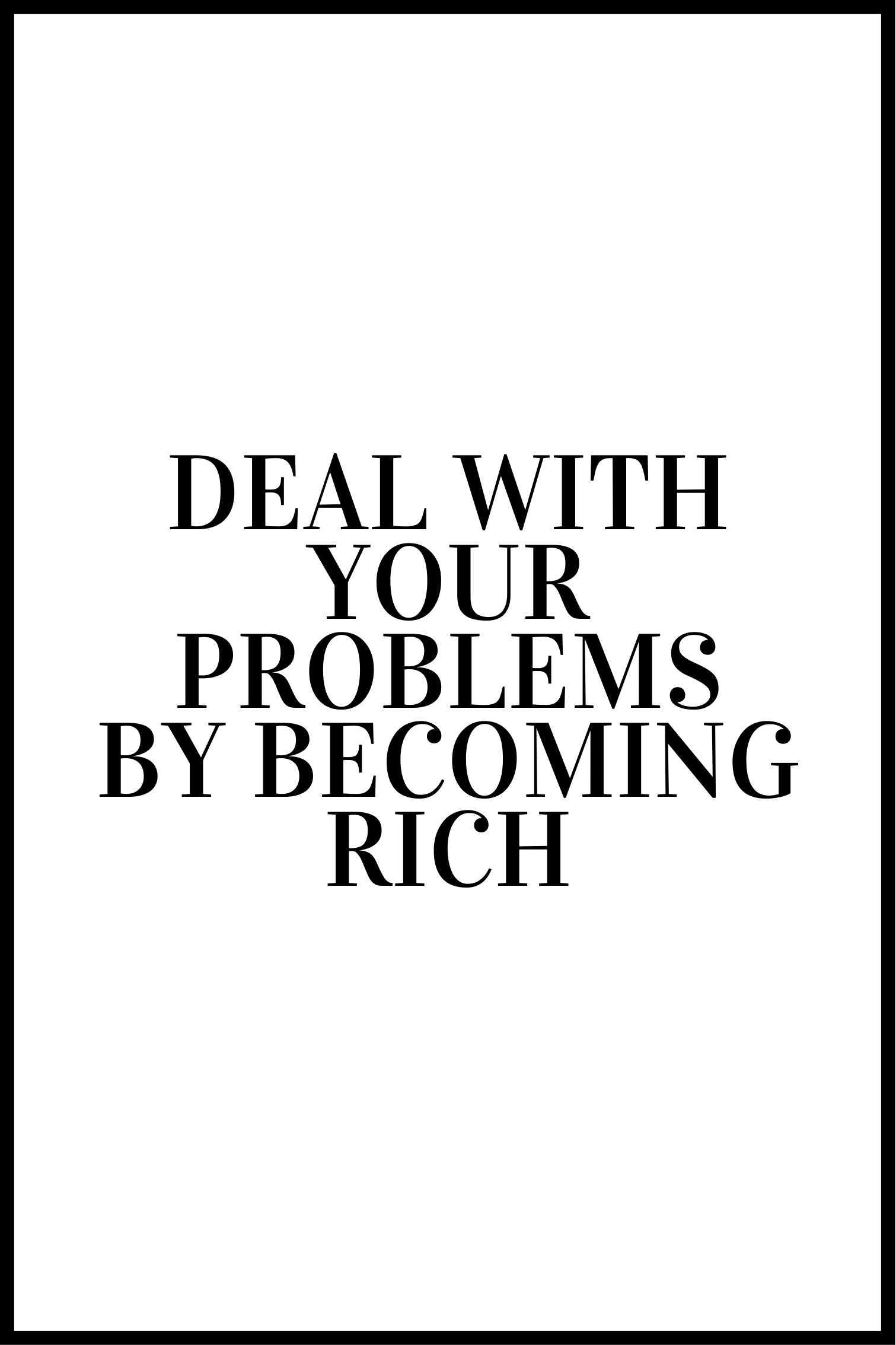 Billede af Deal with your problems plakat - 21x30 cm