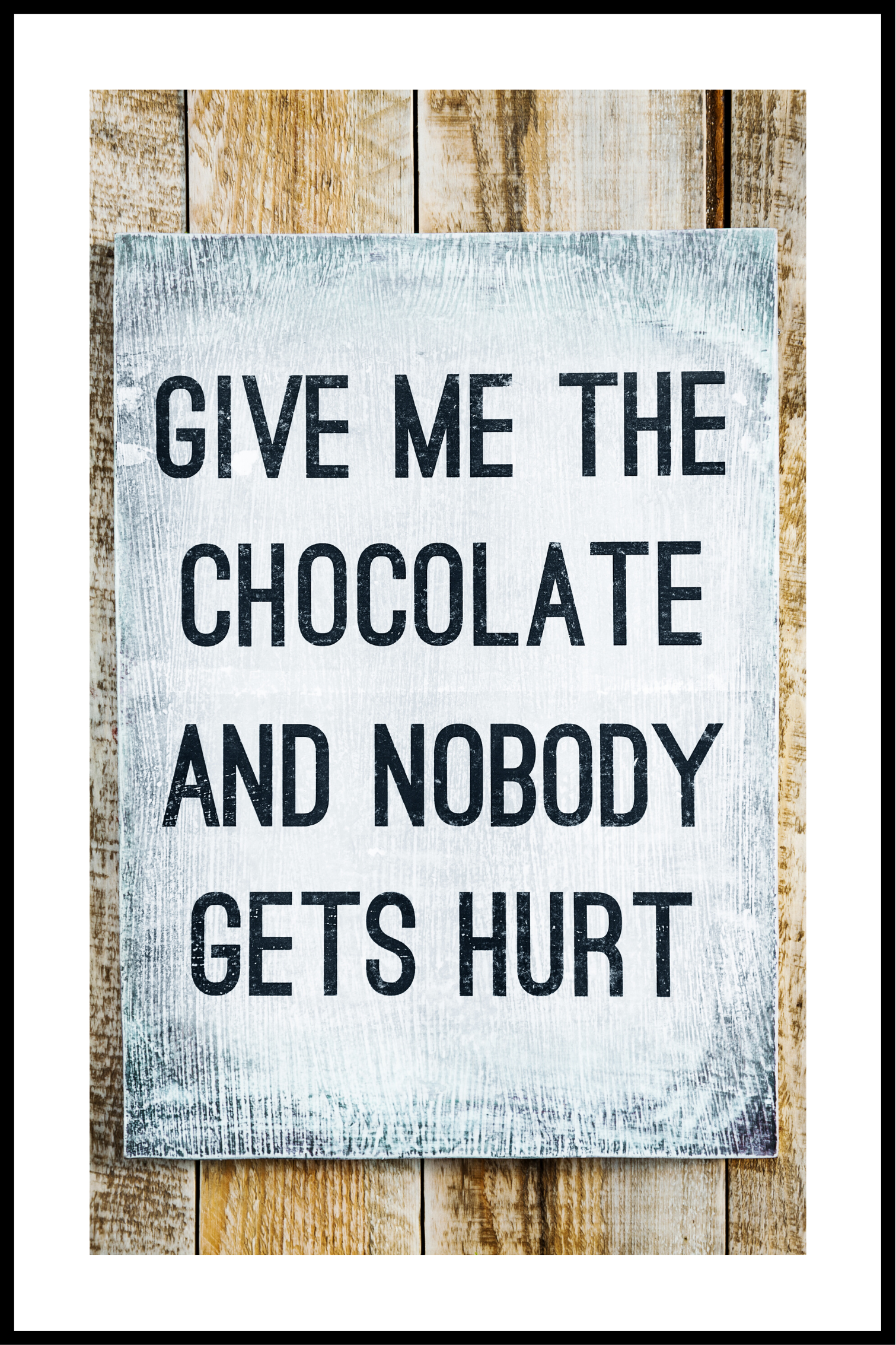 Se Give me chocolate plakat - 21x30 cm hos SimplyPoster.dk