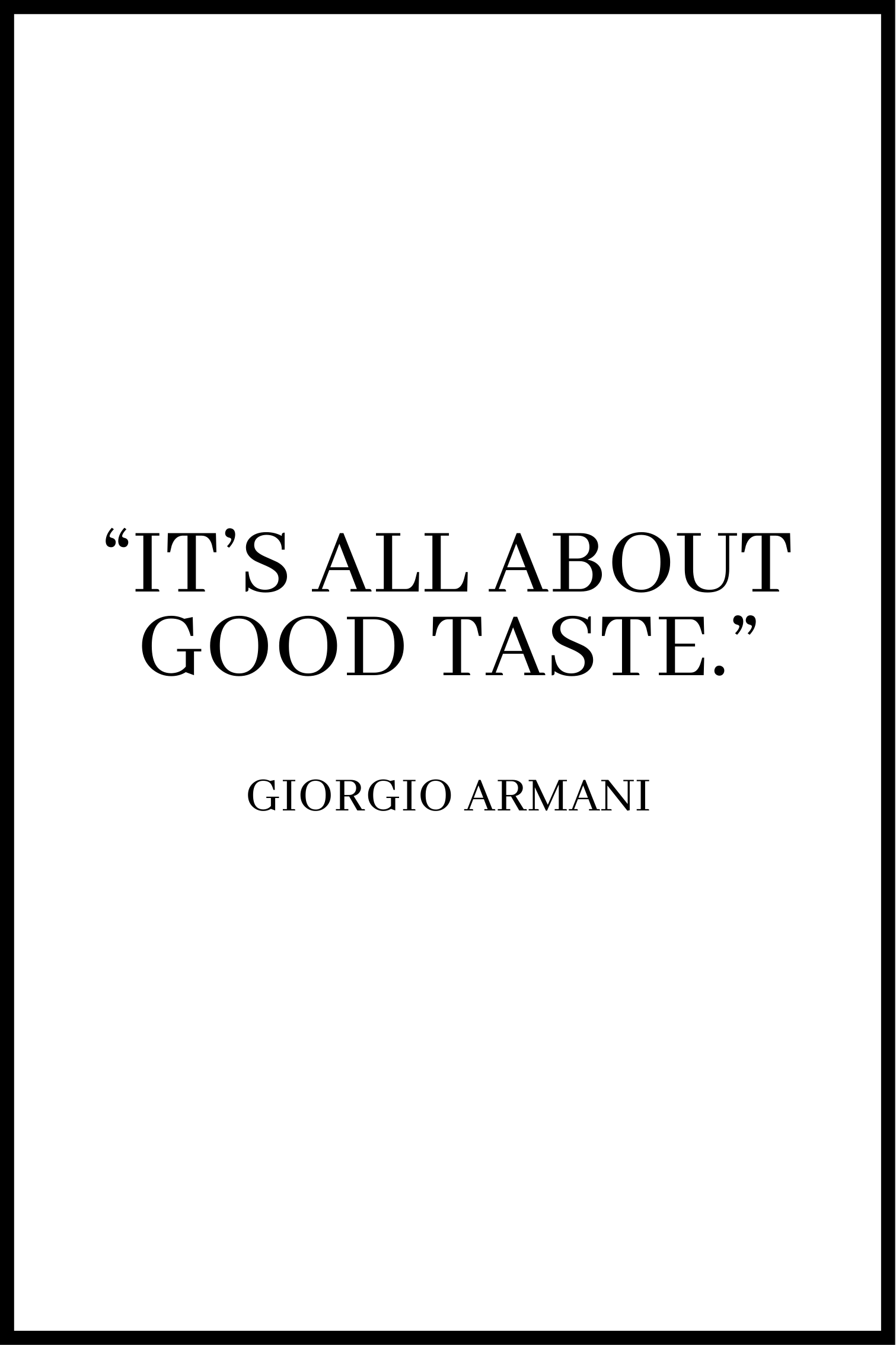 Billede af Good taste plakat - 21x30 cm