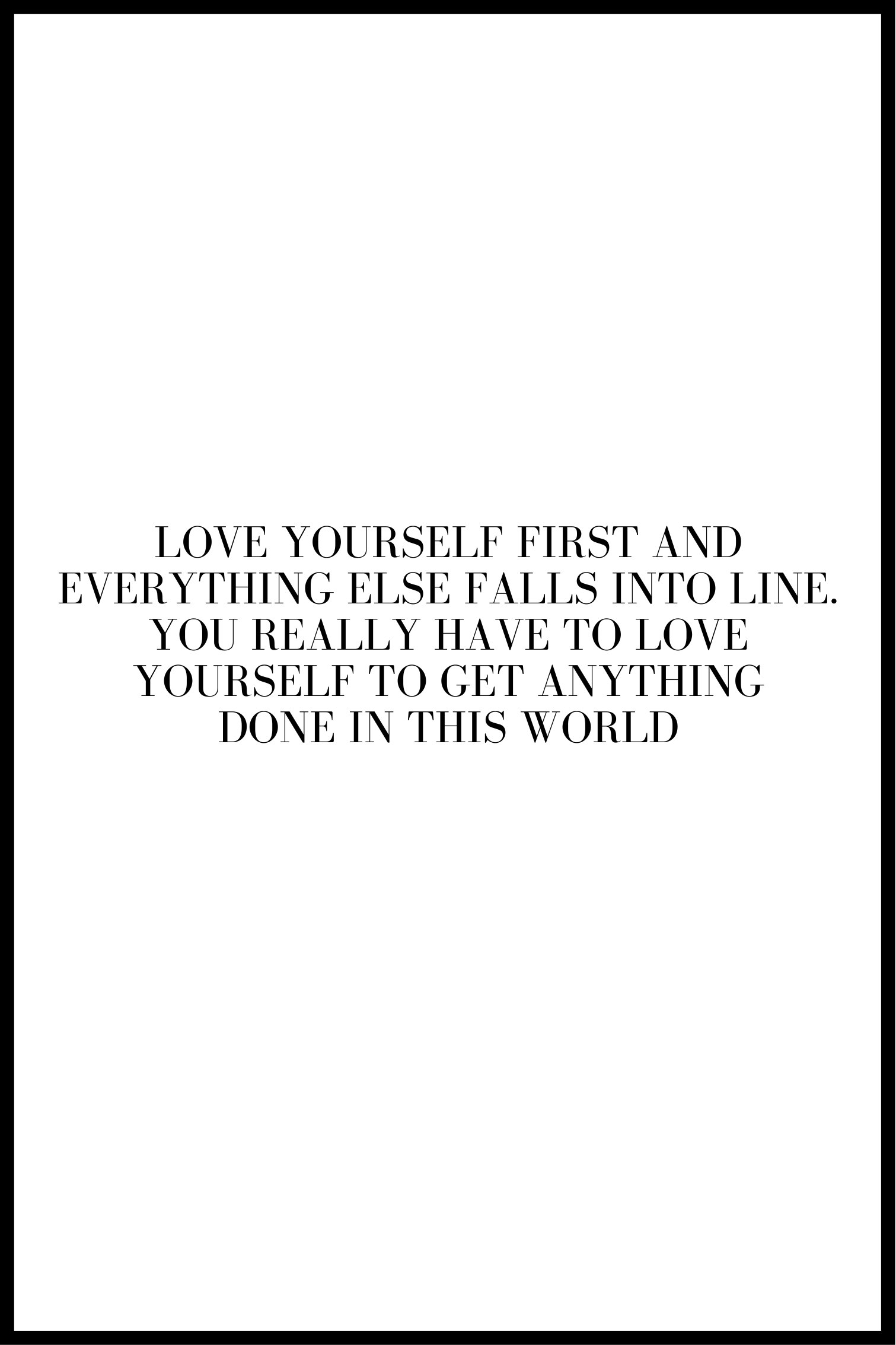 Billede af love yourself first plakat - 21x30 cm