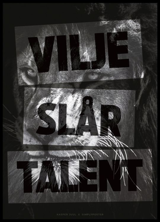 Billede af Kasper Juul Vilje Slår Talent plakat - 21x30 cm