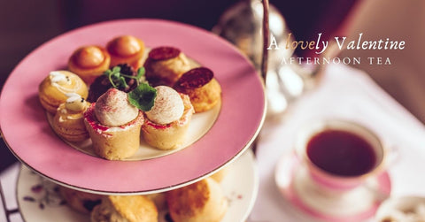 Think outside the box with a Valentine's Afternoon Tea with Sweet Things Savoury