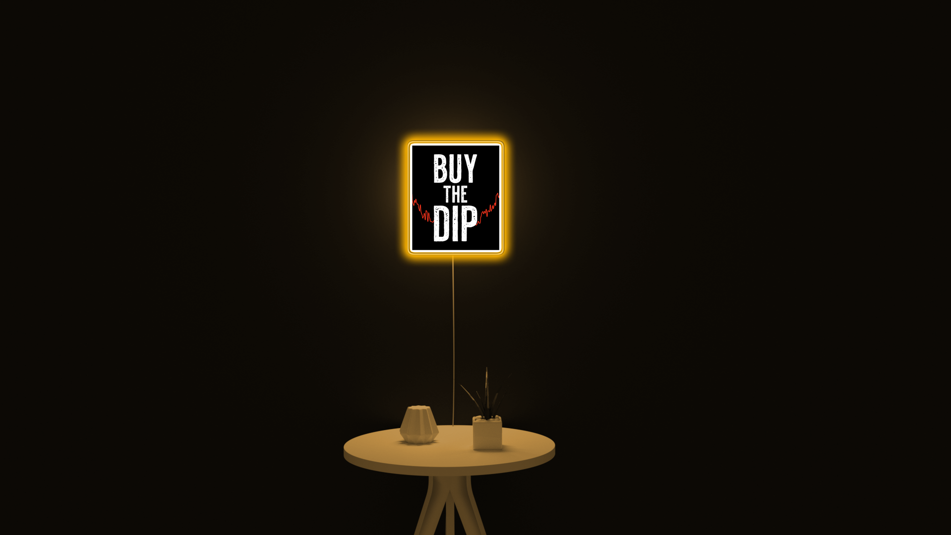 Buy the Dip wall sign